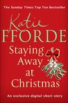Staying Away at Christmas