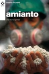 Amianto, una storia operaia