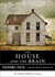 The House and the Brain, a ...