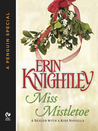 Miss Mistletoe (Sealed With a Kiss, #1.5)