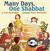 Many Days, One Shabbat