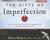 The Gifts of Imperfection: Let Go of Who You Think You're Supposed to Be and Embrace Who You Are (Audiobook)
