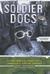 Soldier Dogs: The Untold Story of America's Canine Heroes (Audio CD)