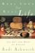 Real Love for Real Life: The Art and Work of Caring (Paperback)