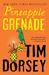 Pineapple Grenade (Trade Paperback)