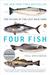Four Fish: The Future of the Last Wild Food (ebook)