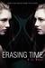 Erasing Time (ebook)
