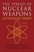 The Spread of Nuclear Weapo...