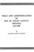 Wills And Administrations Of Isle Of Wight County, Virginia:  1647 1800