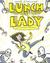 Lunch Lady y El Cyborg Sustituto (Paperback)