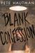 Blank Confession (Hardcover)