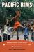 Pacific Rims: Beermen Ballin' in Flip-Flops and the Philippines' Unlikelylove Affair with Basketball (ebook)