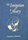 Imitation Of Mary Imitation Of Mary