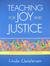 Teaching for Joy and Justice by Linda Christensen