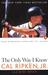 The Only Way I Know (ebook)