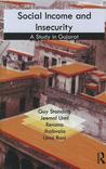 Social Income and Insecurity: A Study in Gujarat