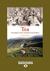 Tea: A History of the Drink That Changed the World (Large Print 16pt)
