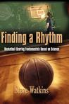 Finding a Rhythm Finding a Rhythm