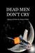 Dead Men Don't Cry (Paperback)