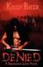 Denied (Paperback)
