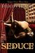Seduce: Vampire Erotic Theatre Romance Series (Paperback)