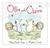 Ollie and Claire by Tiffany Strelitz Haber Ollie and Claire by Tiffany Strelitz Haber