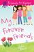 My Forever Friends (Friends...