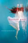 Imaginary Girls by Nova Ren Suma Imaginary Girls by Nova Ren Suma