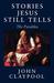 Stories Jesus Still Tells: ...