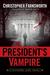 The President's Vampire (Nathaniel Cade, #2)