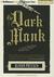 The Dark Monk (Audio CD)