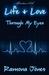 Life & Love Throu...