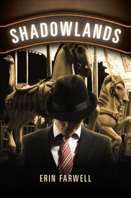 Shadowlands by Erin Farwell Shadowlands by Erin Farwell