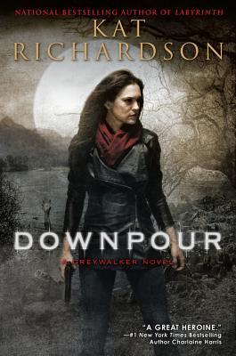 Downpour: A Greywalker Novel