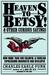 Heavens to Betsy!: And Othe...