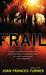 Frail (Paperback)