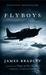 Flyboys: A True Story of Courage (Paperback)