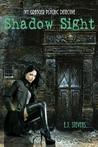 Shadow Sight by E.J. Stevens Shadow Sight by E.J. Stevens