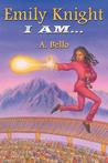 Emily Knight by A. Bello Emily Knight by A. Bello