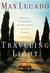 Traveling Light: Releasing The Burdens You Were Never Intended To Bear (Hardcover)