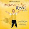 Heaven Is for Real for Kids Heaven Is for Real for Kids