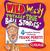 Wild & Wacky Totally True B...