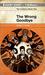 The Wrong Goodbye (Audio CD)