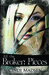 All the Broken Pieces (Kindle Edition)