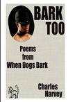 Bark Too Bark Too