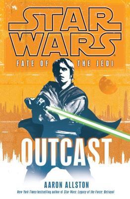 Outcast by Aaron Allston Outcast by Aaron Allston