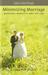 Minimizing Marriage: Morality, Marriage, and the Law