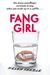 Fang Girl (Kindle Edition)