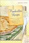 Handwritten Recipes by Michael Popek