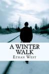 A Winter Walk A Winter Walk